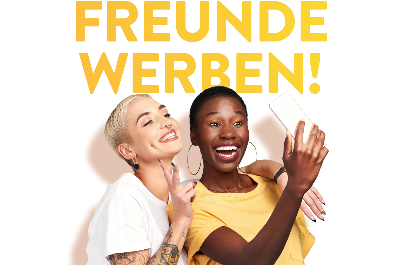 Freunde werben Freunde zwei Frauen mit einem Handy in der Hand